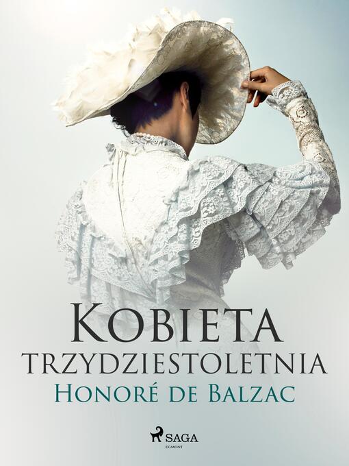 Title details for Kobieta trzydztestoletnia by Honoré de Balzac - Available